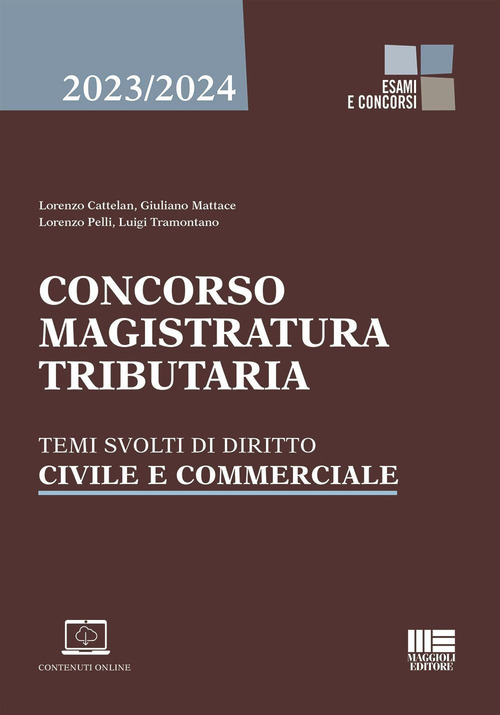Concorso magistratura tributaria. Temi svolti di diritto civile e commerciale