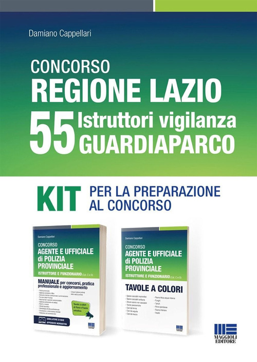 Concorso Regione Lazio 55 Istruttori vigilanza Guardiaparco. Kit per la preparazione al concorso