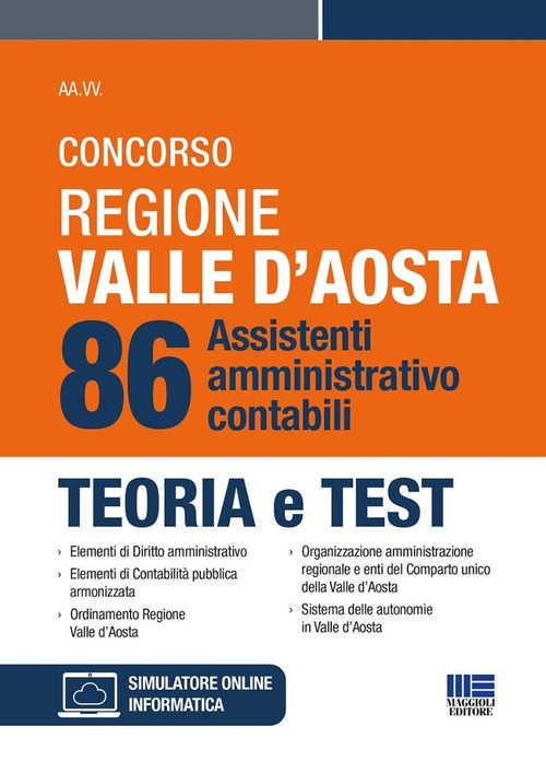 Concorso regione Valle D'Aosta. 86 sssistenti amministrativo-contabili. Teoria e test