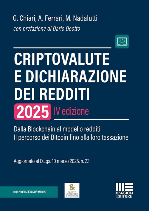 Criptovalute e dichiarazione dei redditi. Dalla blockchain al modello redditi: il percorso dei bitcoin fino alla loro tassazione