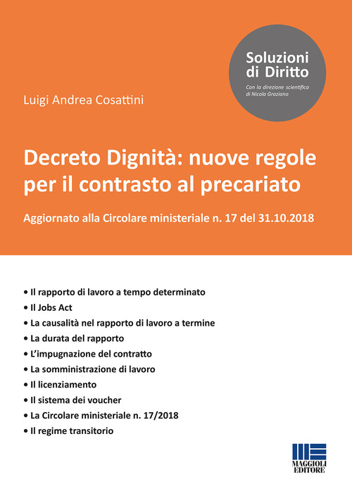 Decreto Dignit&agrave;: nuove regole per il contrasto al precariato