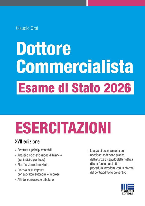 Dottore commercialista. Esame di Stato 2026. Esercitazioni