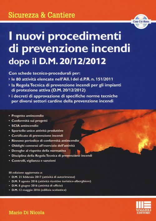 I nuovi procedimenti di prevenzione incendi dopo il D.M. 20/12/2012