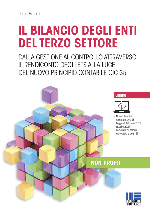 Il bilancio degli enti del terzo settore. Dalla gestione al controllo attraverso il rendiconto degli ETS