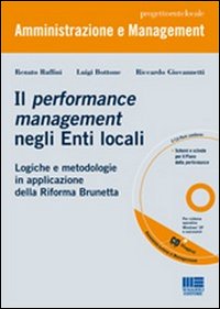 Il performance management negli enti locali. Logiche e metodologie in applicazione della riforma Brunetta