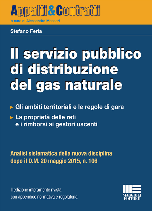 Il servizio pubblico di distribuzione del gas naturale