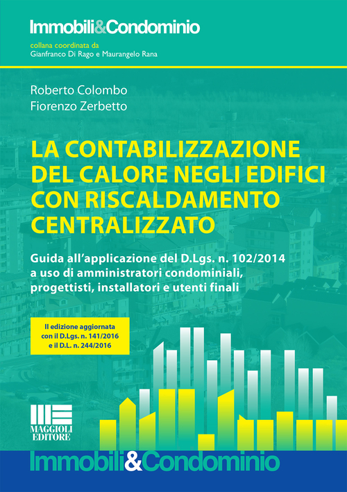 La contabilizzazione del calore negli edifici con riscaldamento centralizzato