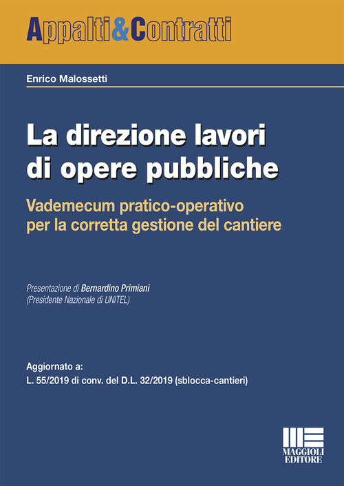 La direzione lavori di opere pubbliche