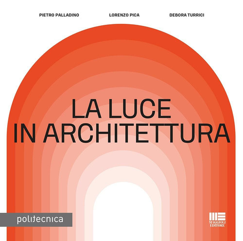 La luce in architettura