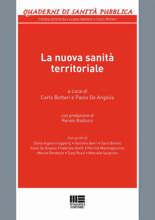 La nuova sanit&agrave; territoriale