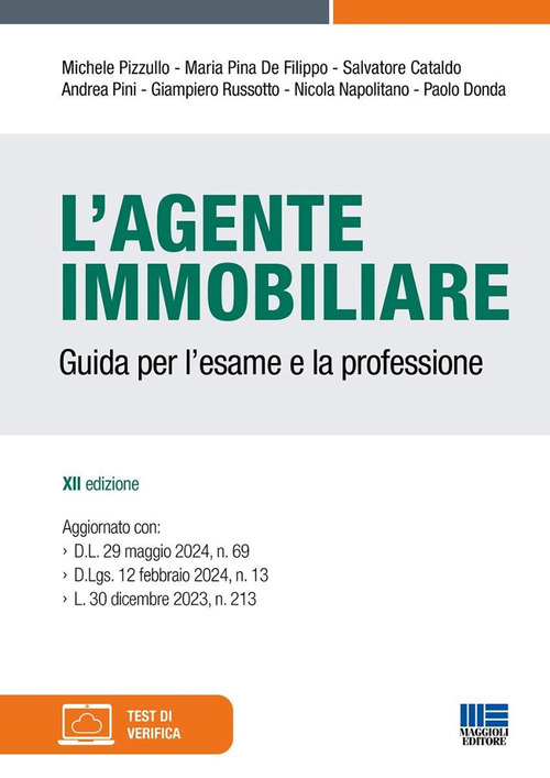 L'agente immobiliare. Guida per l'esame e la professione