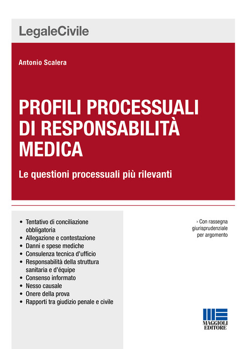 Profili processuali di responsabilit&agrave; medica