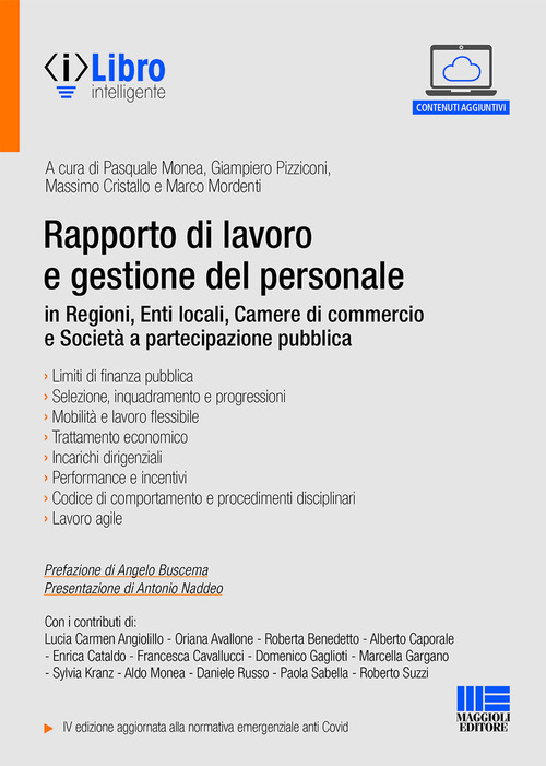 Rapporto di lavoro e gestione del personale in Regioni, Enti locali, Camere di commercio e Societ&agrave; a partecipazione pubblica