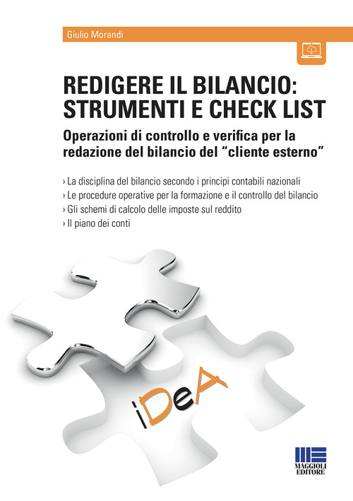 Redigere il bilancio: strumenti e check list. Operazioni di controllo e verifica per la redazione del bilancio del «cliente esterno»