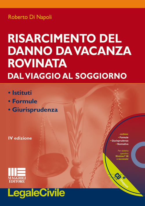 Risarcimento del danno da vacanza rovinata