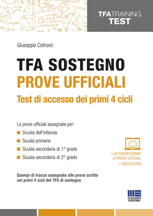TFA sostegno. Prove ufficiali. Test di accesso dei primi 4 cicli