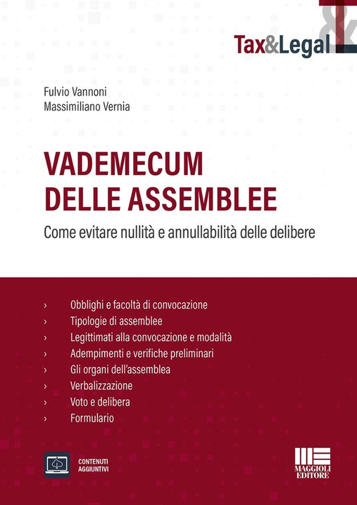 Vademecum delle assemblee. Come evitare nullità e annullabilità delle delibere