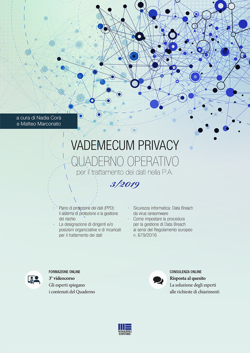 Vademecum Privacy. Quaderno operativo per il trattamento dei dati nella PA