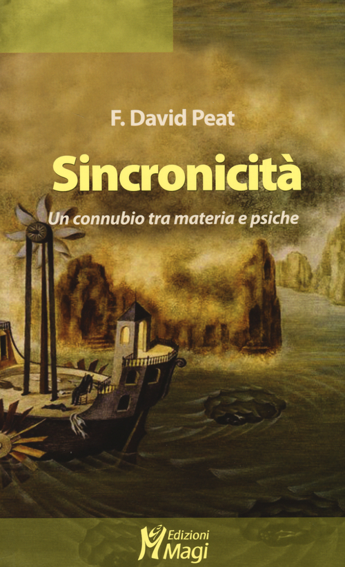 Sincronicit&agrave;. Un connubio tra materia e psiche