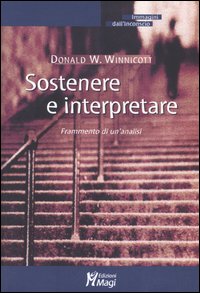 Sostenere e interpretare. Frammento di un'analisi