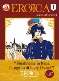 Eroica. La gloria di Napoleone
