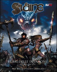I libri delle invasioni. Slaine