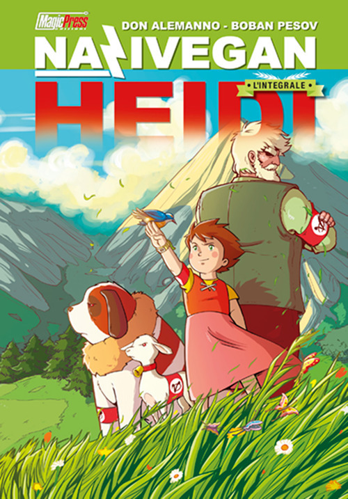 NaziVegan Heidi. L'integrale