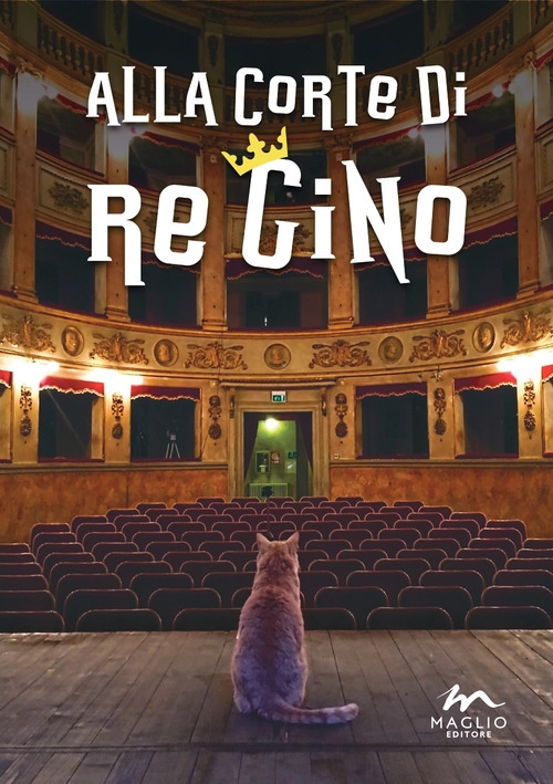 Alla corte di Re Gino