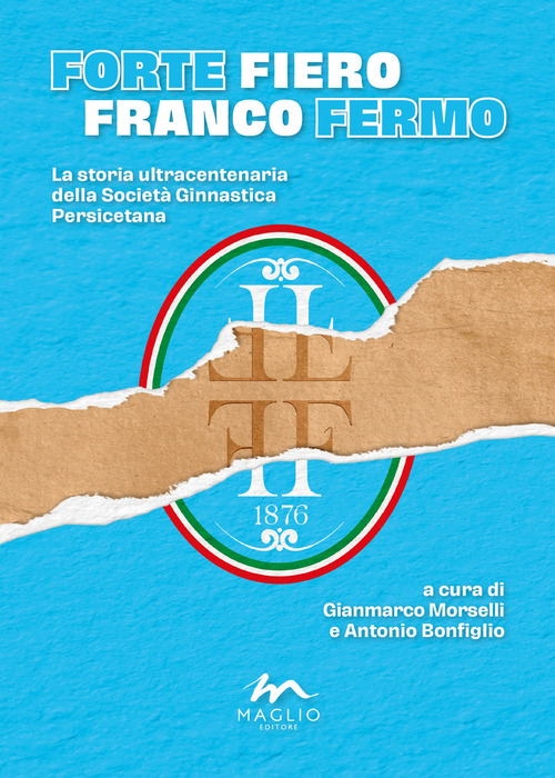 Forte fiero franco fermo