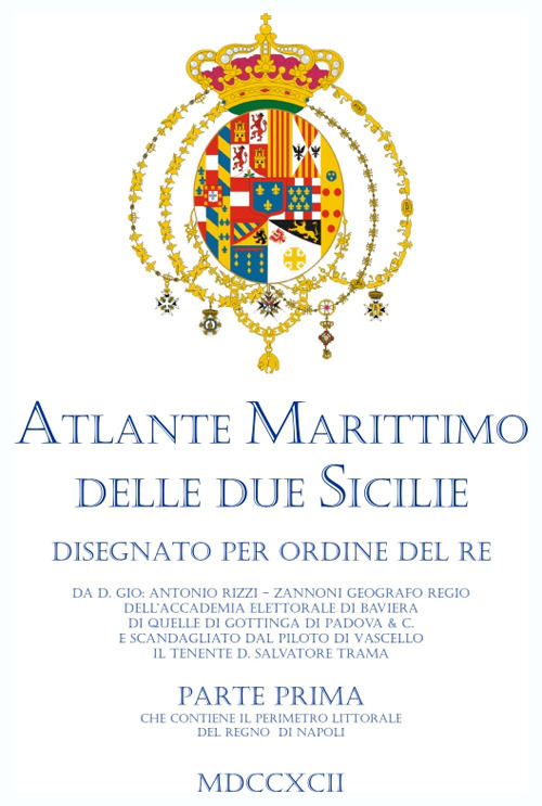 Atlante marittimo delle Due Sicilie (rist. anastatica)