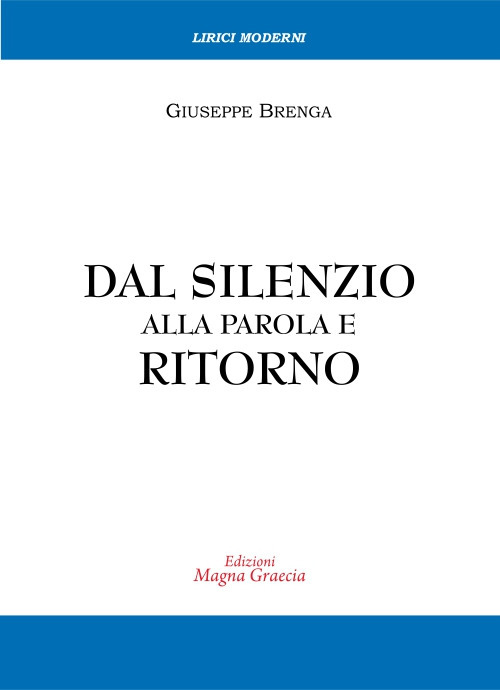 Dal silenzio alla parola e ritorno