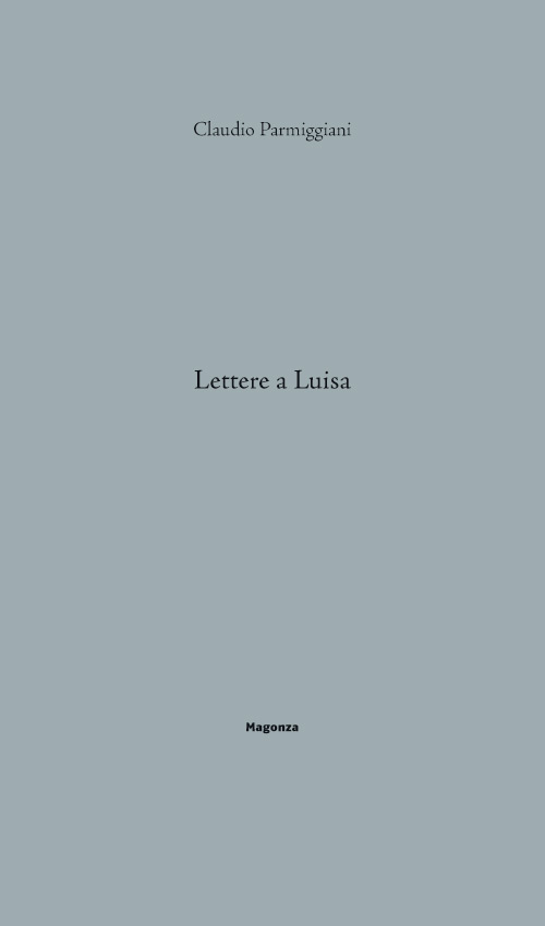 Lettere a Luisa