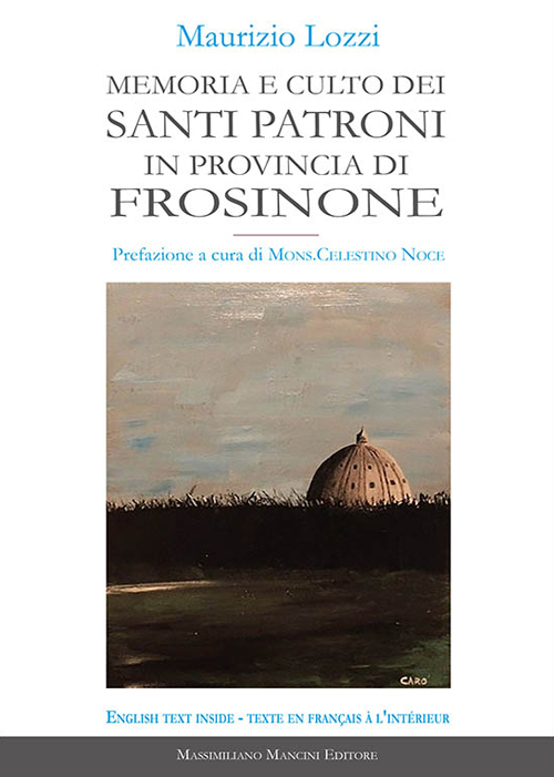 Memoria e culto dei santi patroni in provincia di Frosinone
