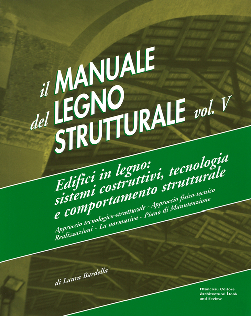 Il manuale del legno strutturale