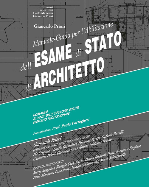 Manuale-guida per l'abilitazione all'esame di stato di architetto