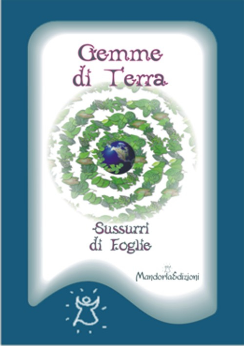 Gemme di terra. Sussurri di foglie. Con 33 carte