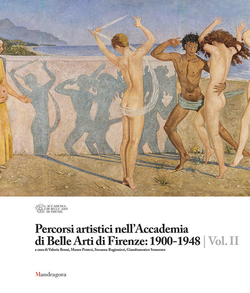 Percorsi artistici nell'Accademia di Belle Arti di Firenze: 1900-1948