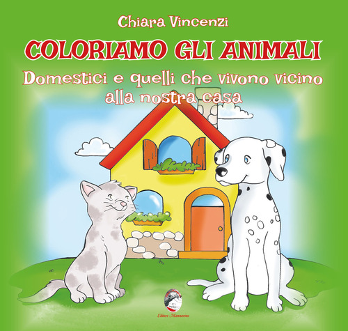 Coloriamo gli animali. Domestici e quelli che vivono vicino alla nostra casa