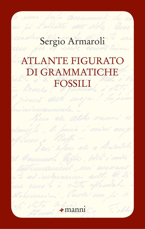 Atlante figurato di grammatiche fossili