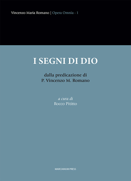 I segni di Dio dalla predicazione di P. Vincenzo M. Romano