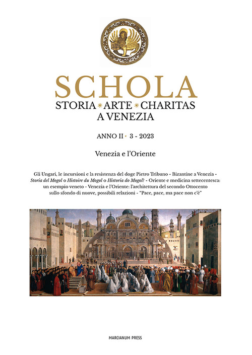 Schola. Storia. Arte. Charitas a Venezia