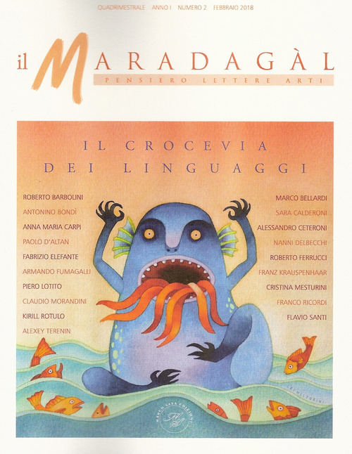 Il Maradagàl. Pensiero lettere arti