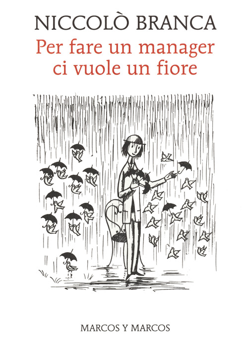 Per fare un manager ci vuole un fiore. Come la meditazione ha cambiato me e l'azienda
