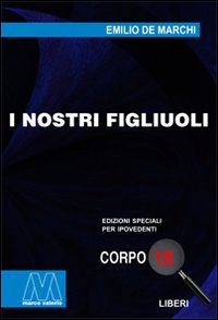 I nostri figliuoli