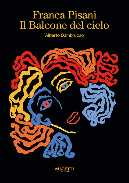 Franca Pisani. Il balcone del cielo