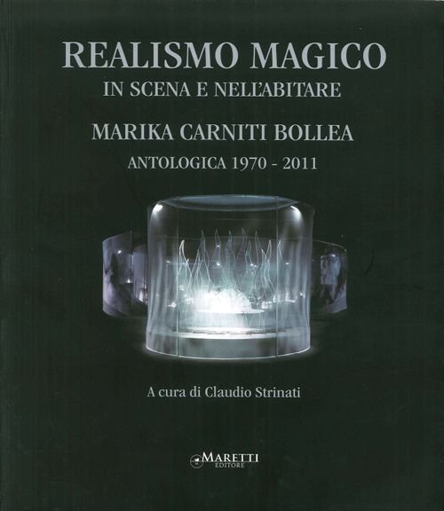 Realismo magico. In scena e nell'abitare