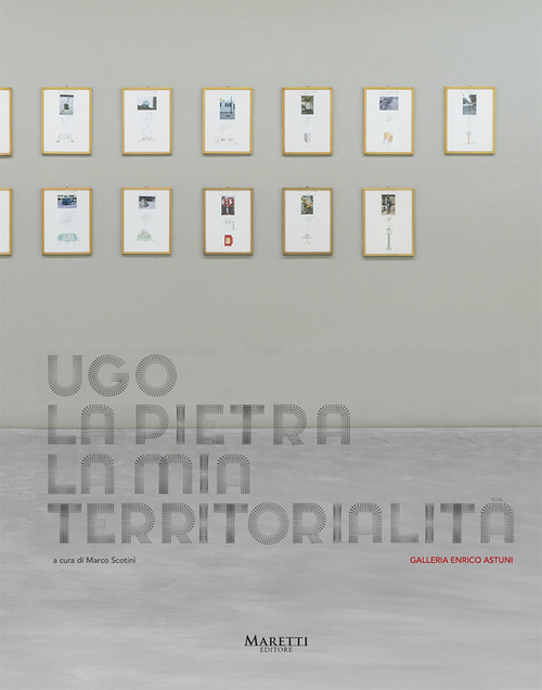 Ugo La Pietra. La mia territorialit&agrave;