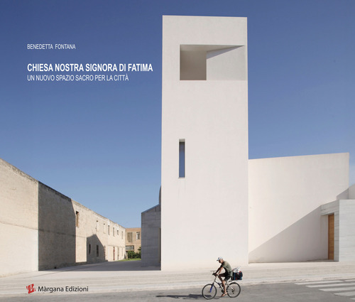 Chiesa Nostra Signora di Fatima. Un nuovo spazio per la città