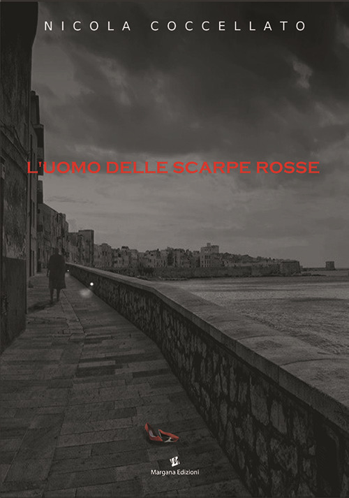 L'uomo delle scarpe rosse