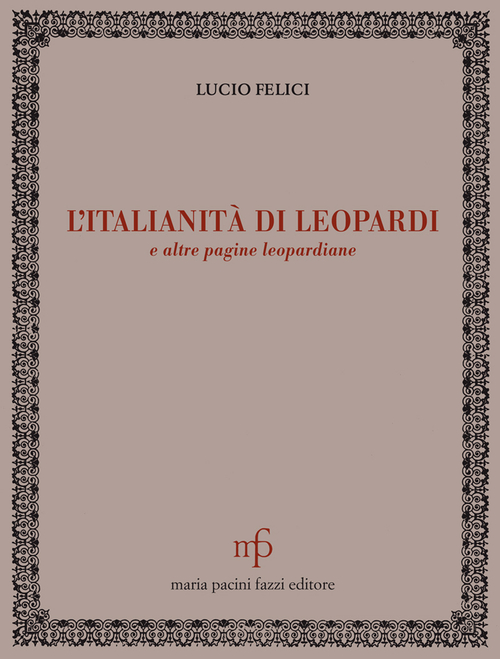 L'italianità di Leopardi e altre pagine leopardiane